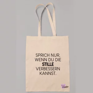 Baumwollstoffbeutel Sprich nur, wenn du die Stille verbessern kannst.
