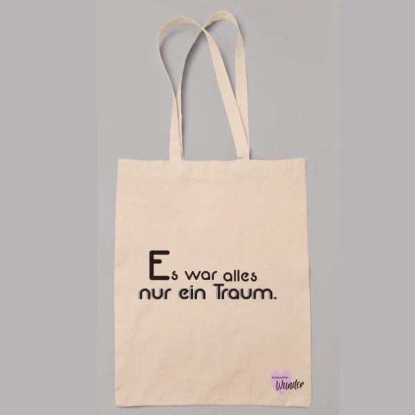 Stoffbeutel "Es war alles nur ein Traum."