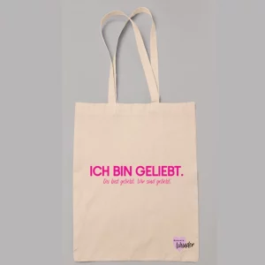 Stoffbeutel "Ich bin geliebt. Du bist geliebt. Wir sind geliebt."