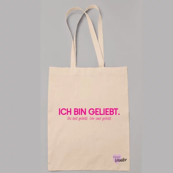 Stoffbeutel "Ich bin geliebt. Du bist geliebt. Wir sind geliebt."