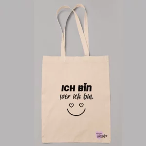 Stoffbeutel "Ich bin wer ich bin"