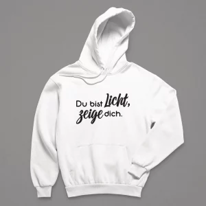 Hoodie Herren "Du bist Licht, zeige dich."