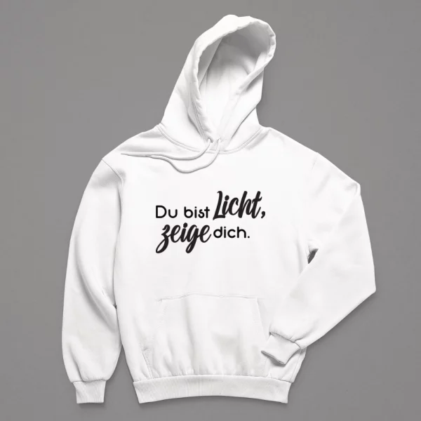 Hoodie Herren "Du bist Licht, zeige dich."