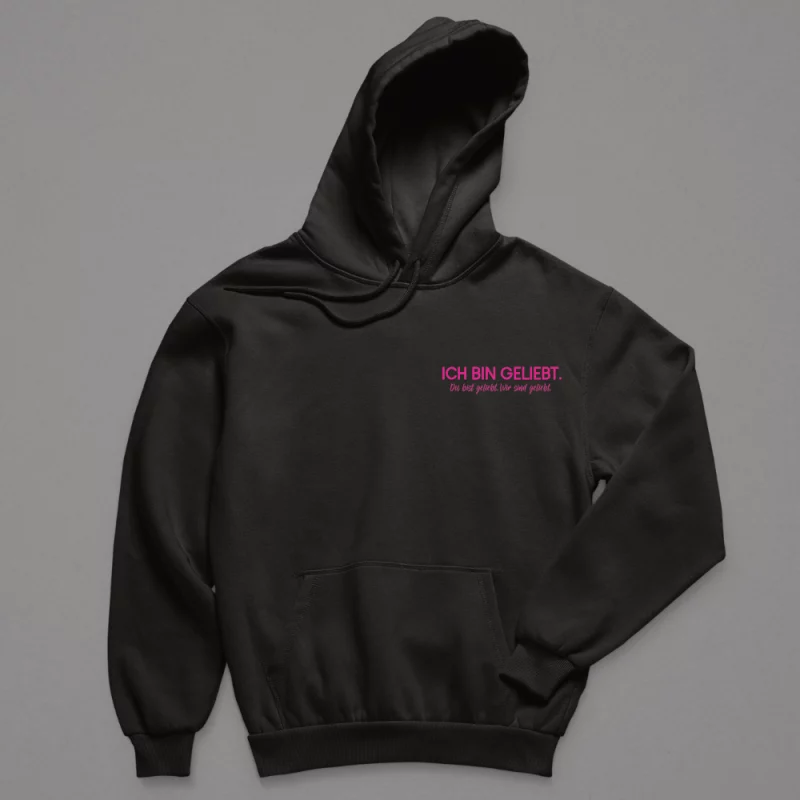 Hoodie Damen "Ich bin geliebt. Du bist geliebt. Wir sind geliebt."