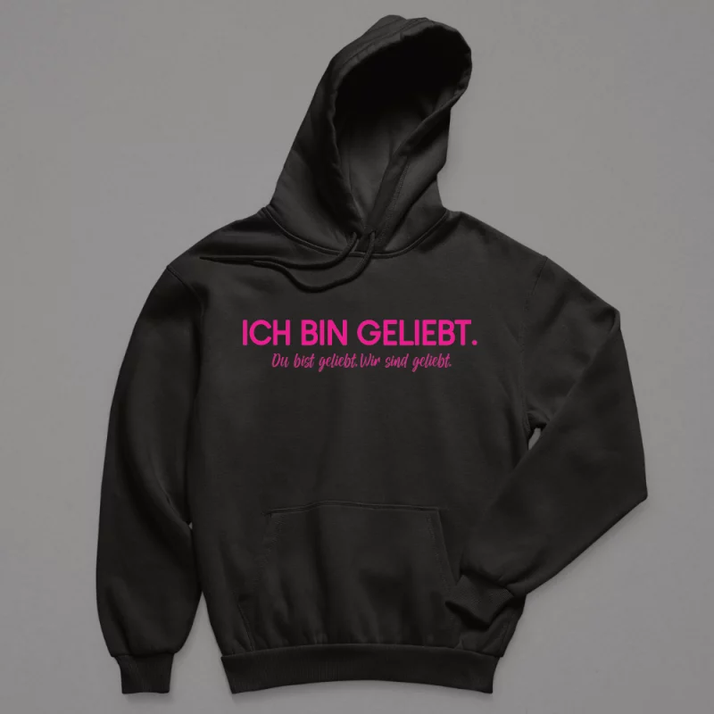 Hoodie Herren "Ich bin geliebt. Du bist geliebt. Wir sind geliebt."