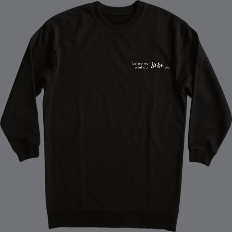 Damen Kleid langarm "Lehre nur Liebe, weil du Liebe bist."