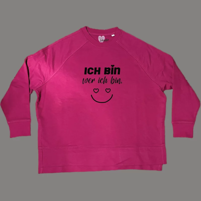 Damen Sweatshirt oversize "Ich bin wer ich bin"