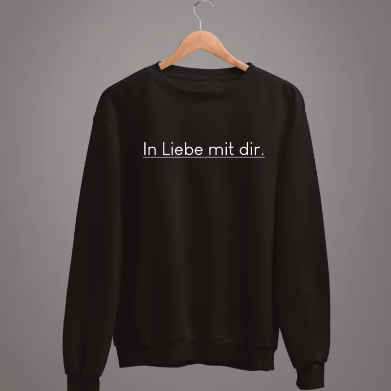 Herren Sweatshirt - In Liebe mit dir.