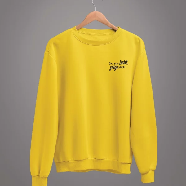 Unisex Sweatshirt "Du bist Licht, zeige dich." – Bild 4
