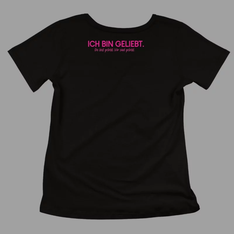 Unisex T-Shirt  "Ich bin geliebt. Du bist geliebt. Wir sind geliebt."