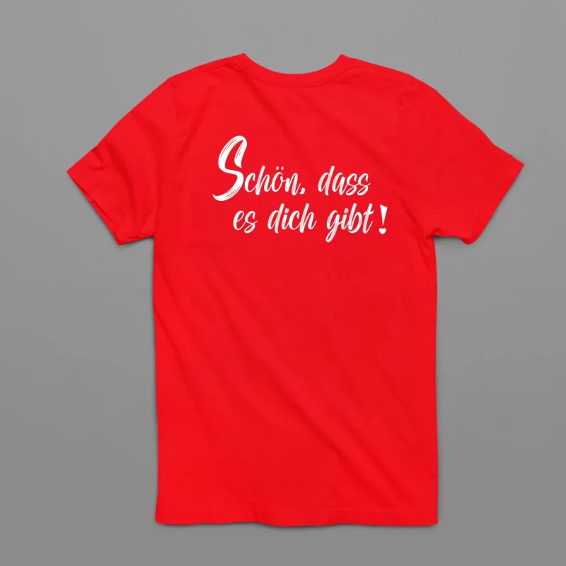 Damen T-Shirt - Schön, dass es dich gibt