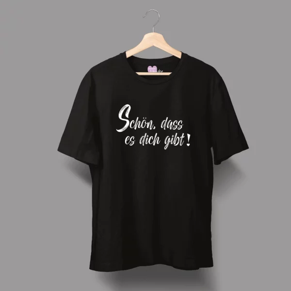 Unisex T-Shirt  "Schön, dass es dich gibt" – Bild 5
