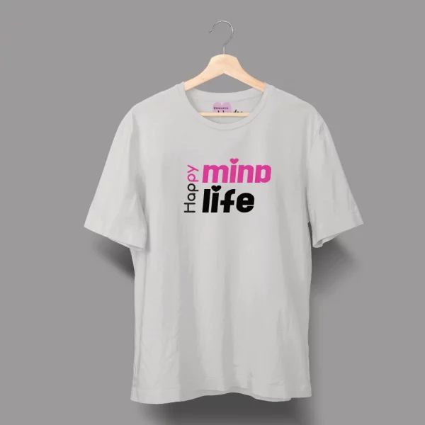 Unisex T-Shirt  "Happy Mind, Happy Life" – Bild 5