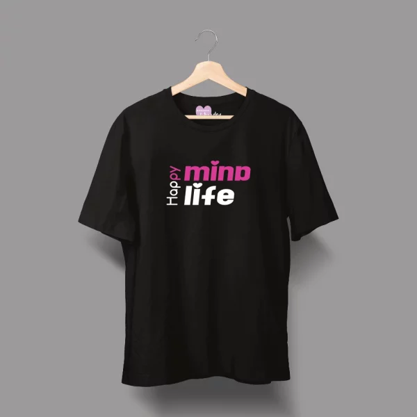 Unisex T-Shirt  "Happy Mind, Happy Life" – Bild 3