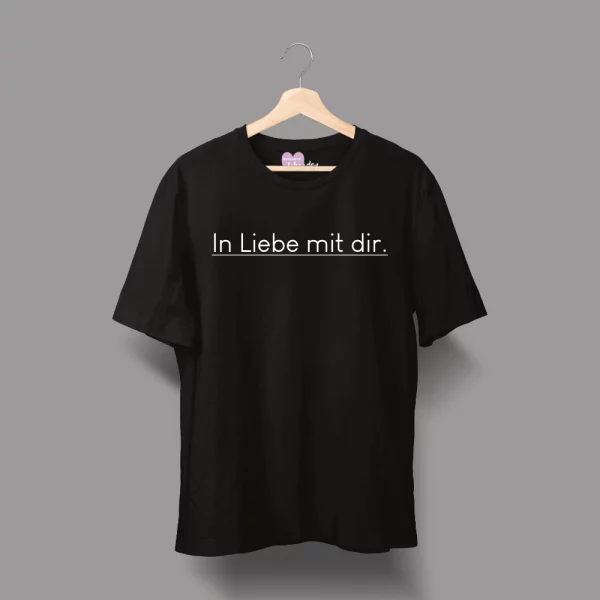 Unisex T-Shirt  "In Liebe mit dir." – Bild 2