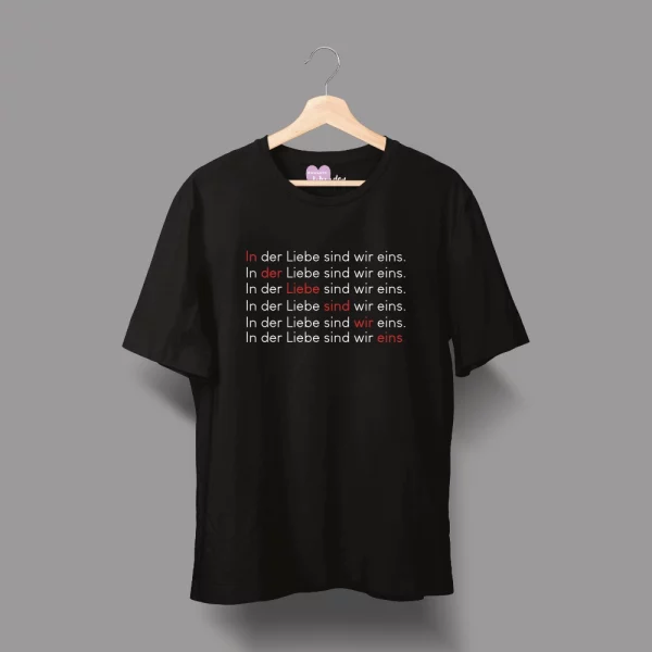 Unisex T-Shirt  "In der Liebe sind wir eins." – Bild 3