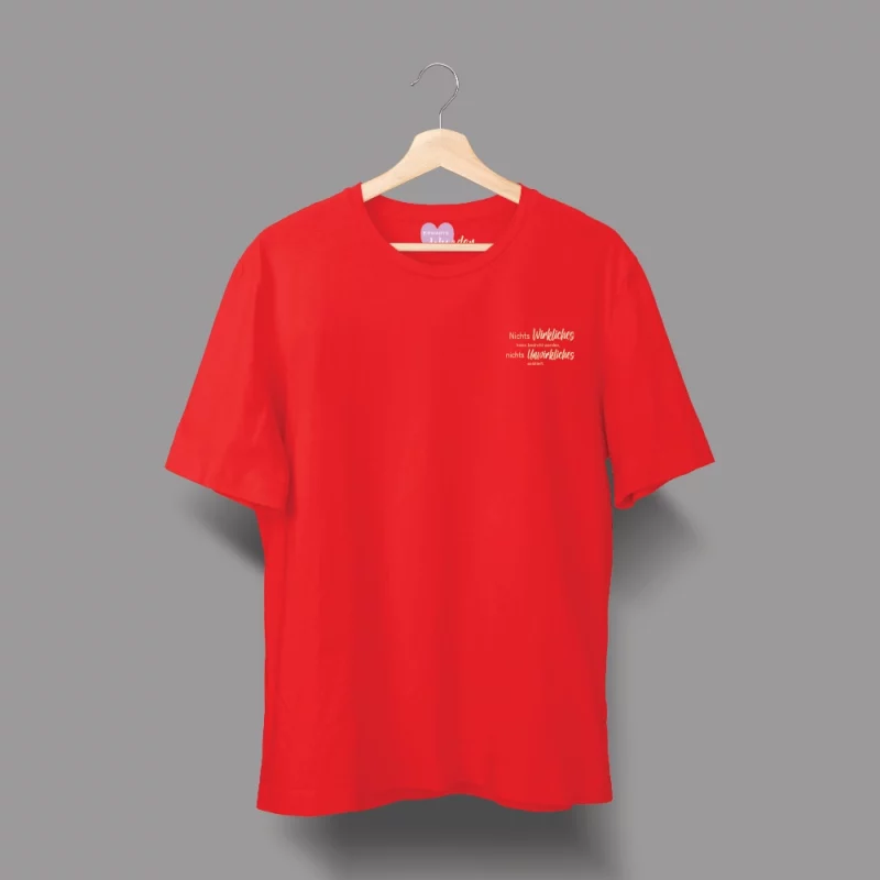 Damen T-Shirt "Nichts Wirkliches kann bedroht werden, nichts Unwirkliches existiert."