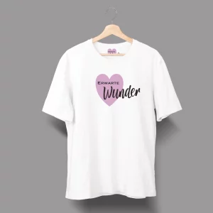Unisex T-Shirt  "Erwarte Wunder"