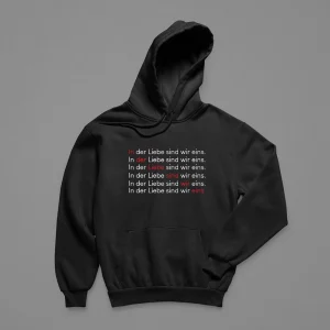 Hoodie Herren "In der Liebe sind wir eins."