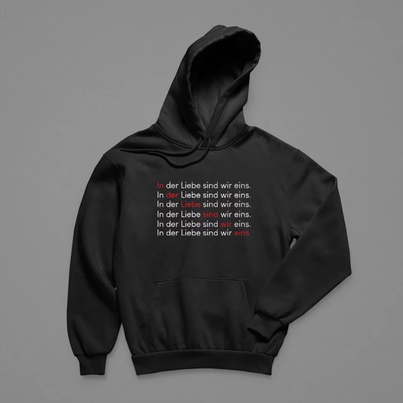 Hoodie Herren "In der Liebe sind wir eins."