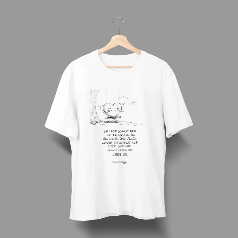 T-Shirt Unisex "Die Liebe"