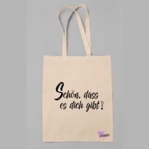 Stoffbeutel "Schön, dass es dich gibt"
