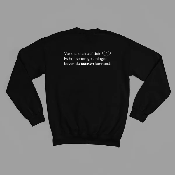 Unisex Sweatshirt  "Verlass dich auf dein Herz. Es hat schon geschlagen, bevor du denken konntest." – Bild 3