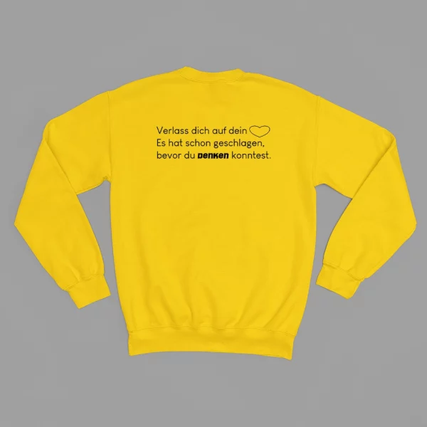 Unisex Sweatshirt  "Verlass dich auf dein Herz. Es hat schon geschlagen, bevor du denken konntest." – Bild 5