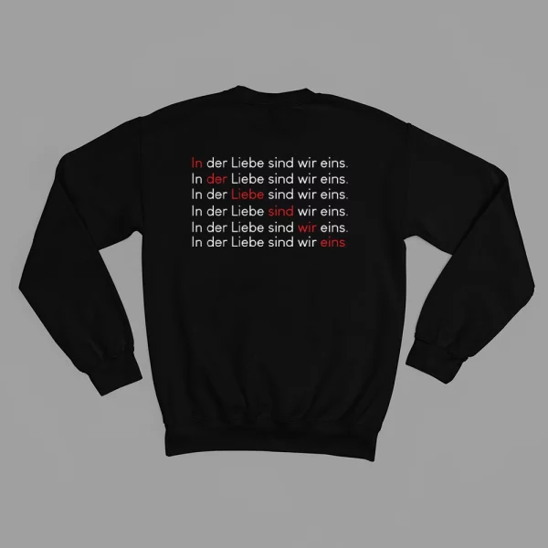 Unisex Sweatshirt  "In der Liebe sind wir eins." – Bild 3