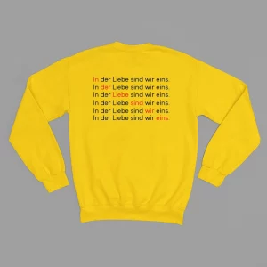 Unisex Sweatshirt  "In der Liebe sind wir eins."
