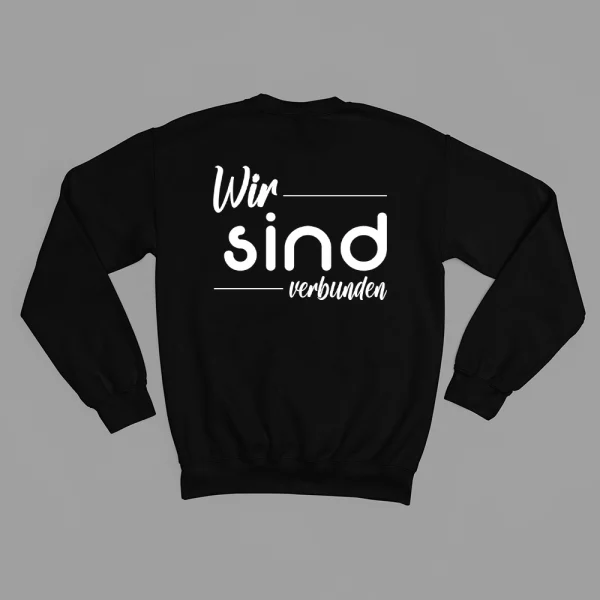 Unisex Sweatshirt  "Wir sind verbunden" – Bild 3