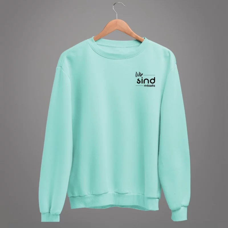 Damen Sweatshirt - Wir sind verbunden