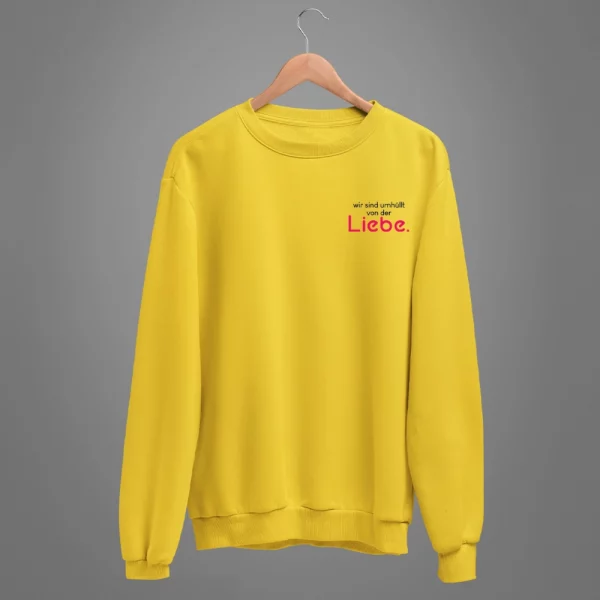 Unisex Sweatshirt  "Wir sind umhüllt von der Liebe." – Bild 4