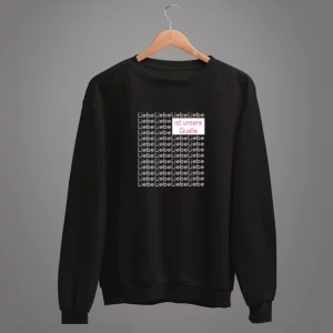 Unisex Sweatshirt  Liebe ist unsere Quelle.