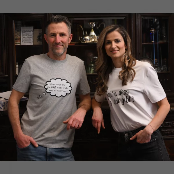 Unisex T-Shirt  "Ich erlaube mir, die Welt nicht mehr ernst zu nehmen."