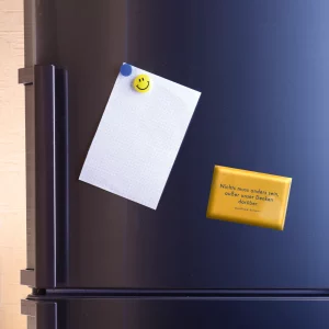Kühlschrankmagnet  "Nichts muss anders sein, außer unser Denken darüber"