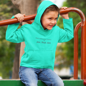 Kinder Hoodie Dein natürlicher Zustand ist Liebe,Freude,Glück