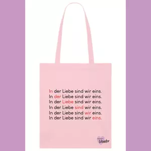 Baumwollstoffbeutel - In der Liebe sind wir eins.