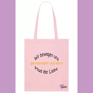 Baumwollstoffbeutel - Wir bewegen uns gemeinsam auf dem Pfad der Liebe.
