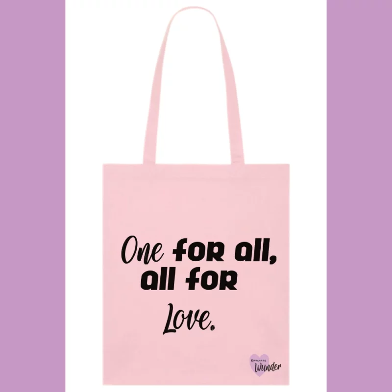 Baumwollstoffbeutel - One for all, all for love.