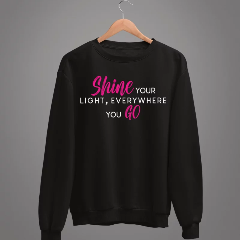 Herren Sweatshirt - Shine your light, everywhere you go