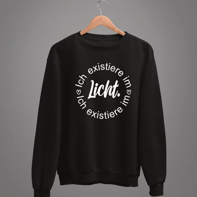 Herren Sweatshirt - Ich existiere im Licht