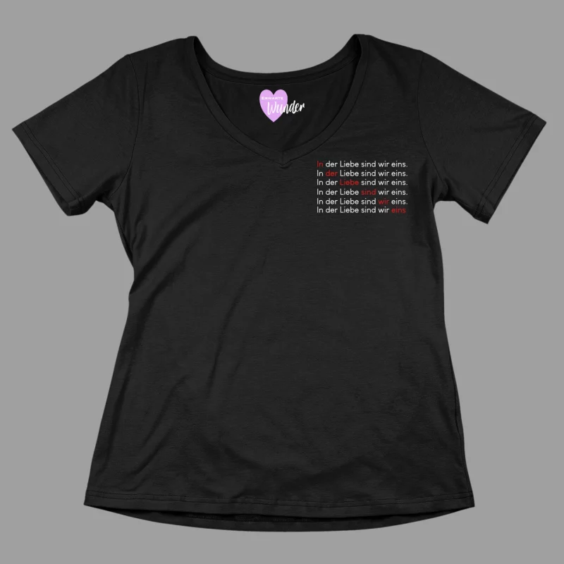 Damen T-Shirt V-Ausschnitt - In der Liebe sind wir eins.