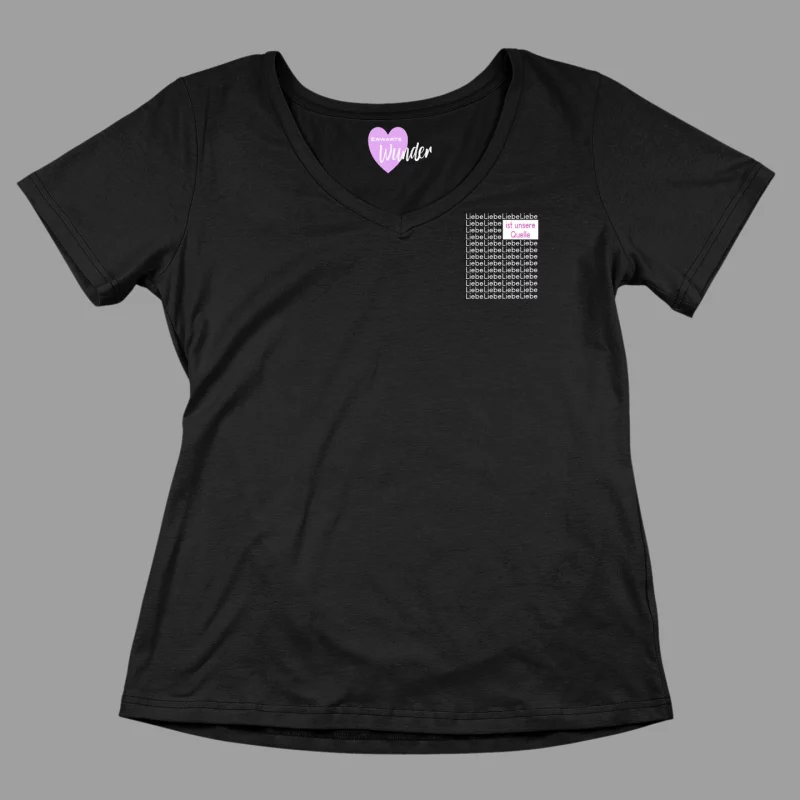 Damen T-Shirt V-Ausschnitt - Liebe ist unsere Quelle.