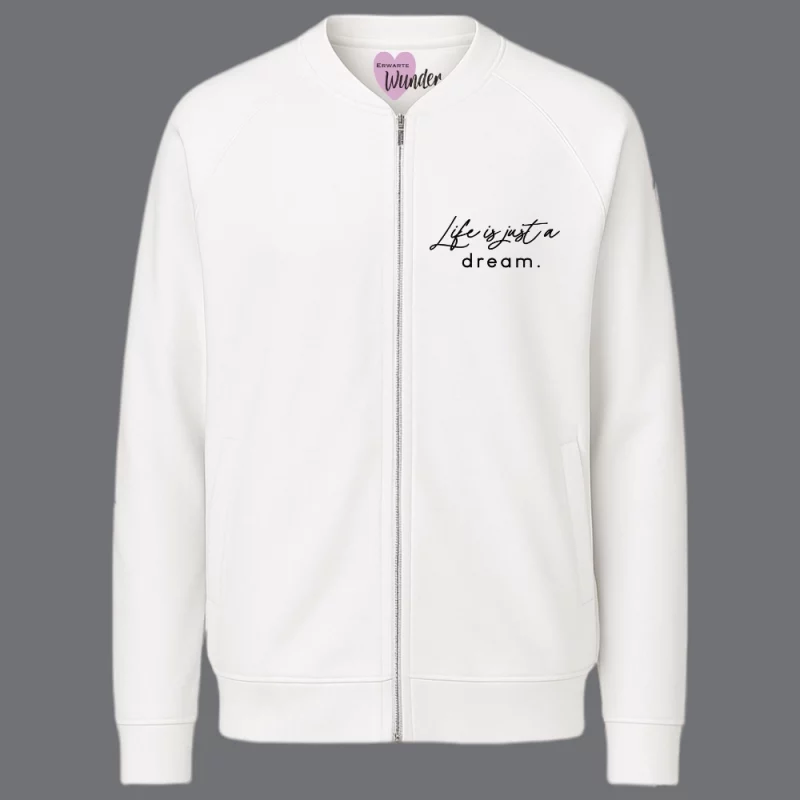 Damen Sweatjacke - Life is just a dream