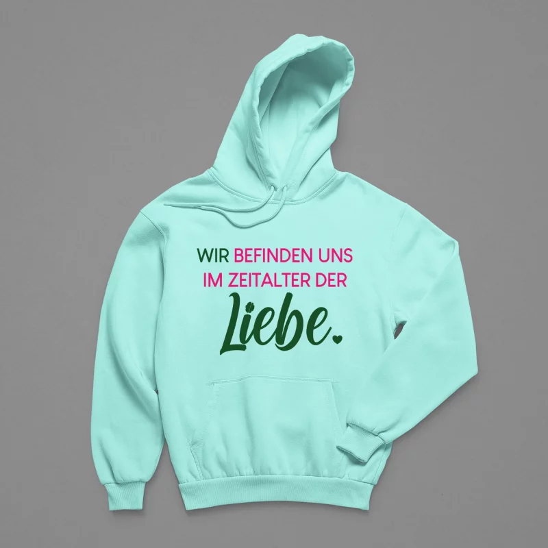 Herren Hoodie - Wir befinden uns im Zeitalter der Liebe